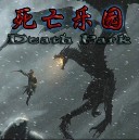 死亡樂(lè)園7.0混沌降臨