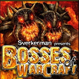 【Bosses of Warcraft】 魔獸之王 v0.59